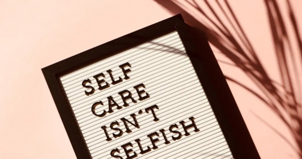 Self-care isn’t selfish: Tips to lift your Mood